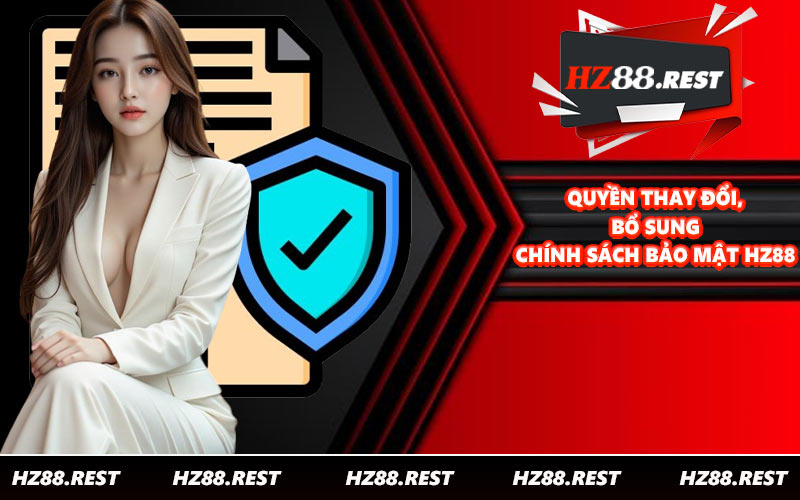 Chính Sách Bảo Mật HZ88 - Các Quy Định Bảo Vệ Thông Tin - vohesa