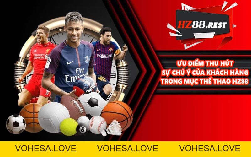 Thể Thao HZ88 - Cá Cược Chuyên Nghiệp, Giải Trí Sôi Động - vohesa