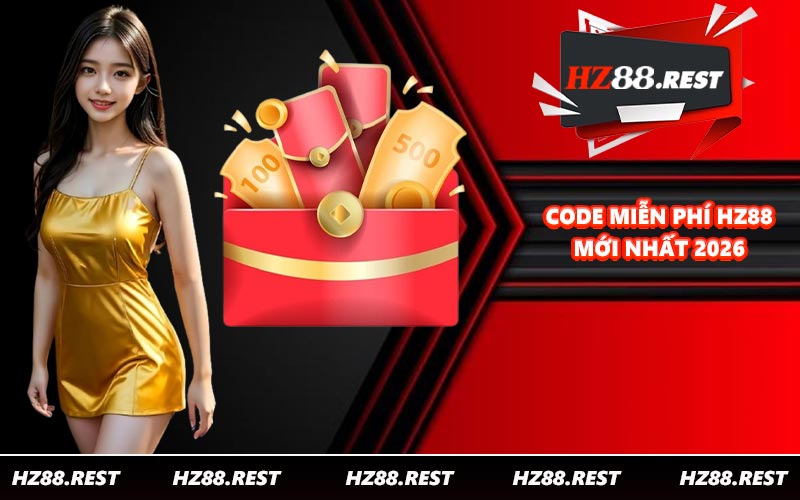 Code Miễn Phí HZ88 - Kinh Nghiệm Tối Ưu Hóa Khuyến Mãi - vohesa