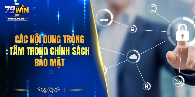 Chính Sách Bảo Mật 79WIN – Bảo Vệ Thông Tin Toàn Diện - vohesa