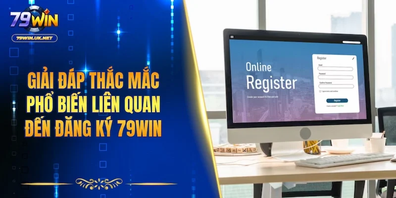Đăng Ký 79WIN - Hướng Dẫn Cho Người Mới Bắt Đầu - vohesa