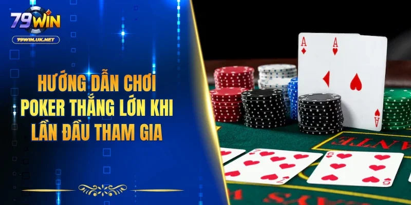 Poker 79WIN – Đấu Trường Tố Bài Kịch Tính Dành Cho Cao Thủ - vohesa