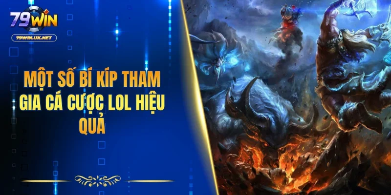 Cá Cược LOL - Top 1 Thông Tin Chính Xác Nhất Hiện Nay - vohesa