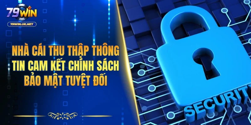 Chính Sách Bảo Mật 79WIN – Bảo Vệ Thông Tin Toàn Diện - vohesa