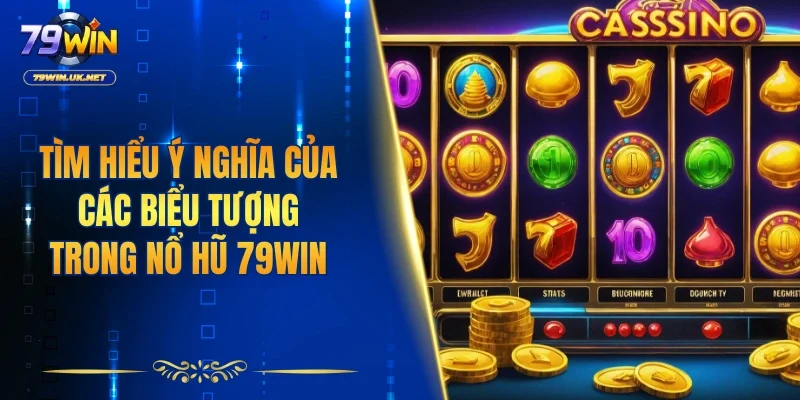 Nổ Hũ 79WIN – Chinh Phục Jackpot Lớn, Nhận Thưởng Mỗi Ngày - vohesa