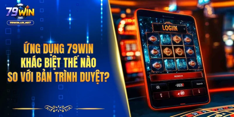 Tải App 79WIN - Hướng Dẫn Cài Đặt Và Nhận Ưu Đãi Mới Nhất - vohesa